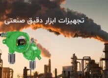 دتکتور گاز (gas detector) راهنمای جامع دتکتور پروسنس