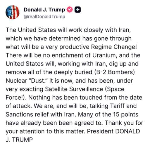 پست جدید ترامپ - بسیاری از ۱۵ بند پیشنهادی از قبل مورد توافق قرار گرفته‌اند / ایران دچار یک تغییر رژیم بسیار سازنده شده است! - آمریکا
